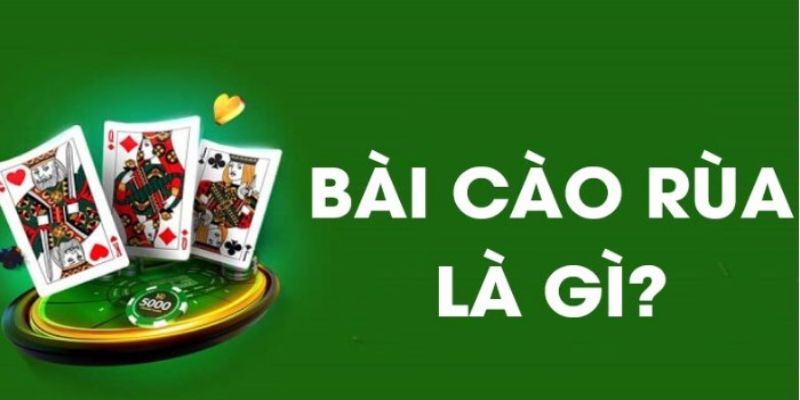 Giới thiệu chung về game bài cào rùa