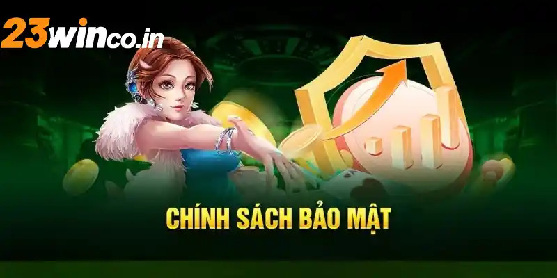 Cách bảo vệ tài khoản tốt nhất khi gia nhập nhà cái 23WIN 