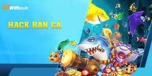 Định nghĩa về hack bắn cá cho hội viên mới