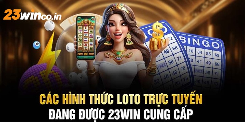 Một số loại hình giải trí được cung cấp tại xổ số 23WIN